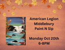 Load image into Gallery viewer, American Legion Middlebury Paint N Sip
