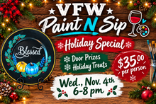 Load image into Gallery viewer, VFW Holiday Paint N Sip
