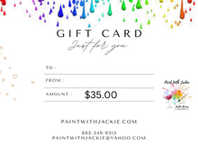 Load image into Gallery viewer, Paint With Jackie Gift Card
